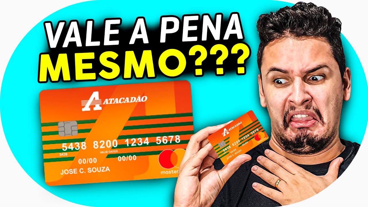 💳 Cartão Atacadão: Vale a Pena? Como funciona? Fácil Aprovação? SAIBA TUDO sem mimimi [ATUALIZADO]