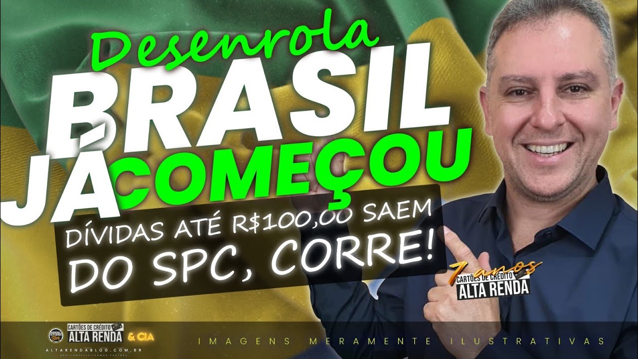 💳DESENROLA BRASIL 1ª FASE! AGORA SEU NOME VAI SAIR DO SPC: ENTENDA ESTA NOVA MECÂNICA DA CAMPANHA.