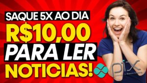 SAQUE R$10,00 5X por DIA Para LER NOTICIAS Nesse APLICATIVO! APLICATIVO PARA GANHAR DINHEIRO VIA PIX