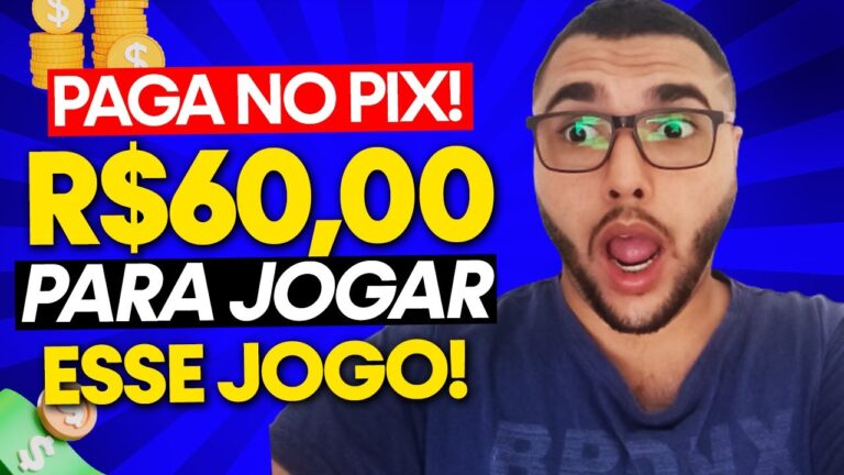 JOGOS QUE PAGAM NO PIX: SAQUE R$60,00 NESSE JOGO PARA GANHAR DINHEIRO DE VERDADE VIA PIX