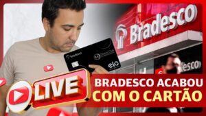 💳💳 LIVE - ONDE VAMOS PARAR? BRADESCO ACABANDO COM OS CARTÕES E C6 BANK REDUZINDO BENEFÍCIOS.