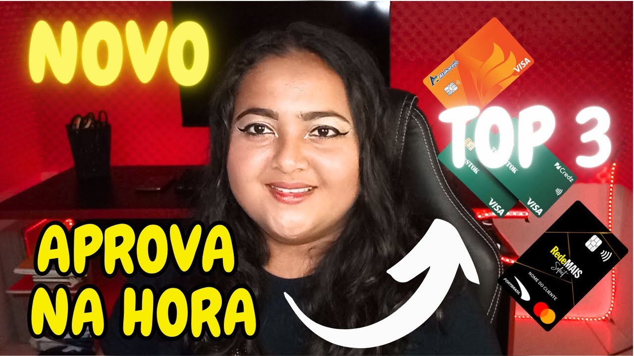 💥 3 NOVOS CARTÕES DE CREDITO  ✨😍😍🎉 APROVA NA HORA MUITO FÁCIL ✨