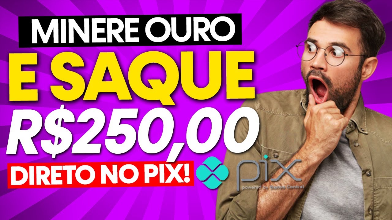 JOGO PAGA R$250,00 NO PIX PARA MINEIRAR OURO! JOGOS QUE GANHA DINHEIRO DE VERDADE!