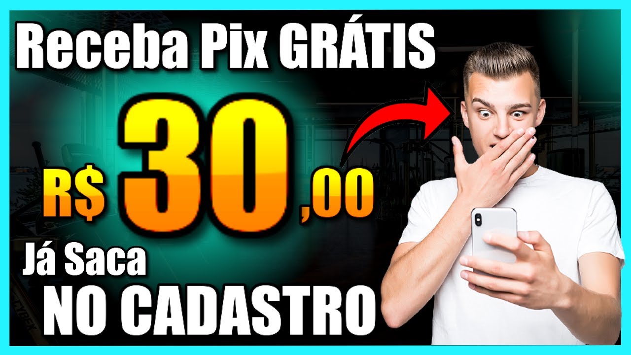 😁[Ganhe R$30 no Pix] APP PAGANDO NO CADASTRO HOJE Via PIX 🤑 (Ganhar Dinheiro Online 2023)