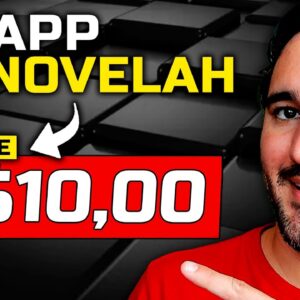 App Novelah - Como Ganhar R$10,00 [Sem Investir]
