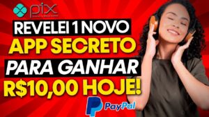 APLICATIVO PARA GANHAR DINHEIRO VIA PIX GRATIS: SAQUE R$10,00 TODOS OS DIAS NESSE APP DE JOGO