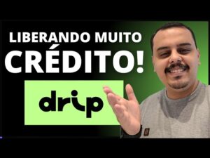 ATENÇÃO: LIBERANDO MUITO CRÉDITO NOVA CARTEIRA DIGITAL DRIP, CONFIRA.