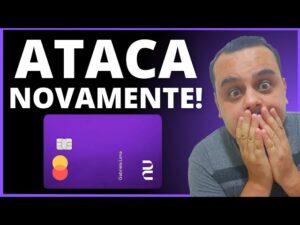 ATENÇÃO: NUBANK ATACA E FAZ ALEGRIA DE CLIENTES, PORÉM DAQUELE JEITO, CONFIRA.