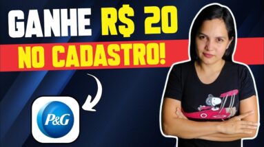 🤑 GANHE R$20 NO CADASTRO COM P&G