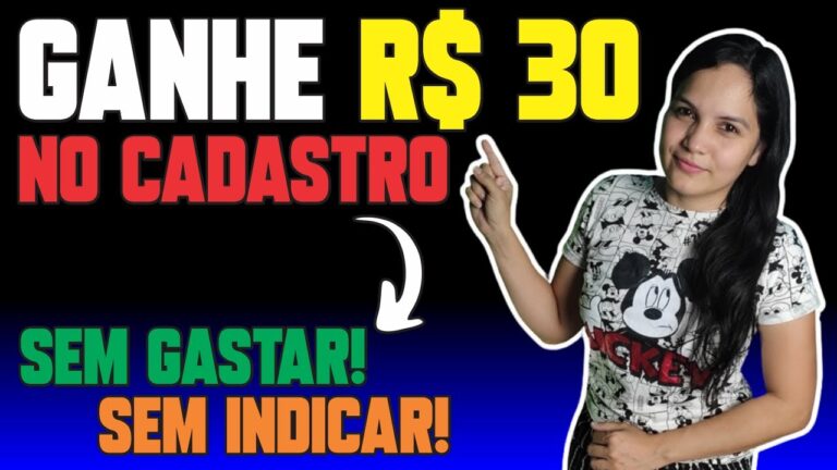 🤑 GANHE R$30 NO CADASTRO COM ESSA NOVA PROMOÇÃO