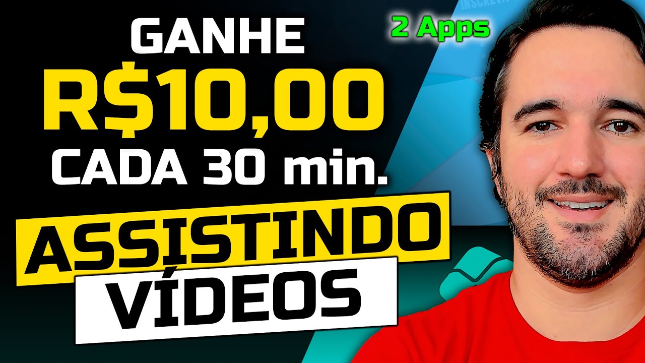 Ganhe R$10 Reais a Cada 30 minutos ASSISTINDO VÍDEOS