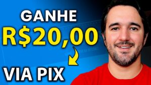 Ganhe R$20 no PIX - Como Ganhar Dinheiro na Internet