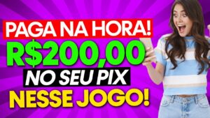 JOGOS QUE GANHA DINHEIRO DE VERDADE NO PIX: SAQUE R$200,00 NESSE JOGO!