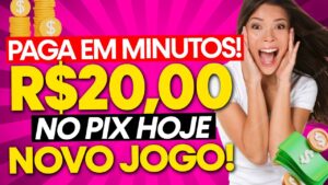 JOGOS QUE PAGAM DINHEIRO DE VERDADE! Novo JOGO GRATIS Pagando R$20,00 em Minutos no PIX