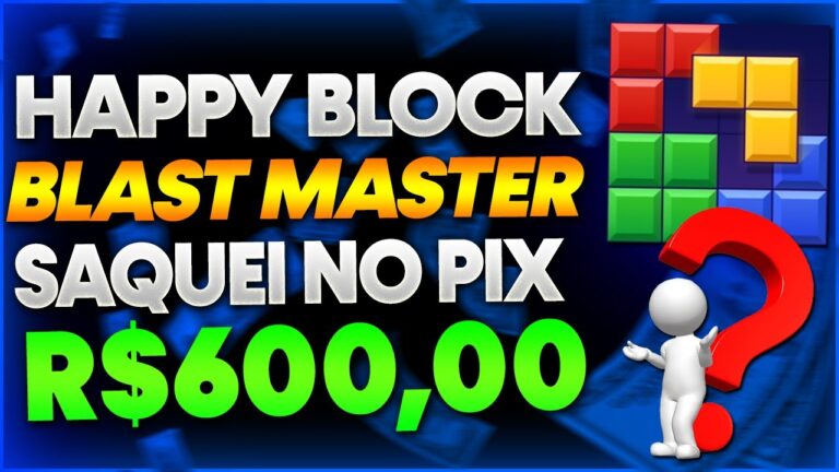 💣Happy Block Blast Master PAGA MESMO? SAQUEI R$600,00 no Happy Block Blast Master? FALEI TUDO!