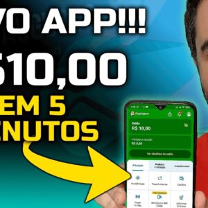 Novo Aplicativo - Ganhe R$10,00 Em 5 Minutos!