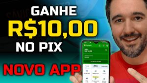 Novo App - Ganhe R$10 Reais No Pix Agora!