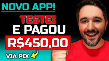 NOVO APP PAGOU R$450 NO PIX - Aplicativo Para Ganhar Dinheiro