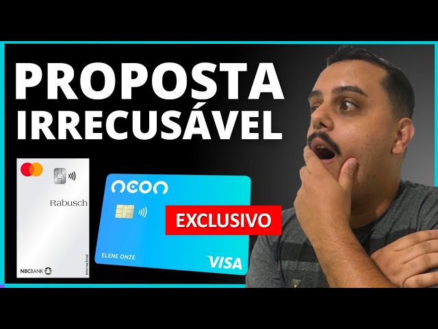 ATENÇÃO: BANCO NEON PROPOSTA IRRECUSÁVEL! DESAFIO+LIMITE & CARTÃO RABUSCH ALTOS LIMITES..