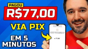 Pagou R$77,00 em 5 Minutos | 2 Formas Para GANHAR DINHEIRO NA INTERNET