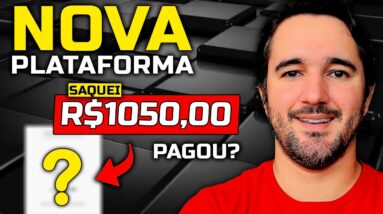 SAQUEI R$1050,00 - PAGOU? | NOVA PLATAFORMA PAGANDO NO PIX