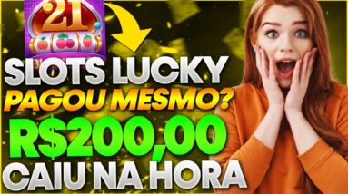 🔥Slots Lucky PAGA Mesmo? Slots Lucky me FEZ o PIX? Slots Lucky REALMENTE Paga R$200,00? Slots Lucky