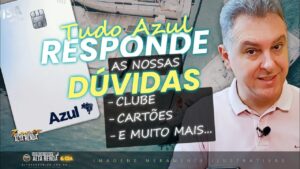 💳TUDOAZUL RESPONDE NOSSAS DÚVIDAS E DEIXA CLARO TUDO SOBRE O TUDOAZUL INFINITE E CLUBE! SAIBA TUDO.