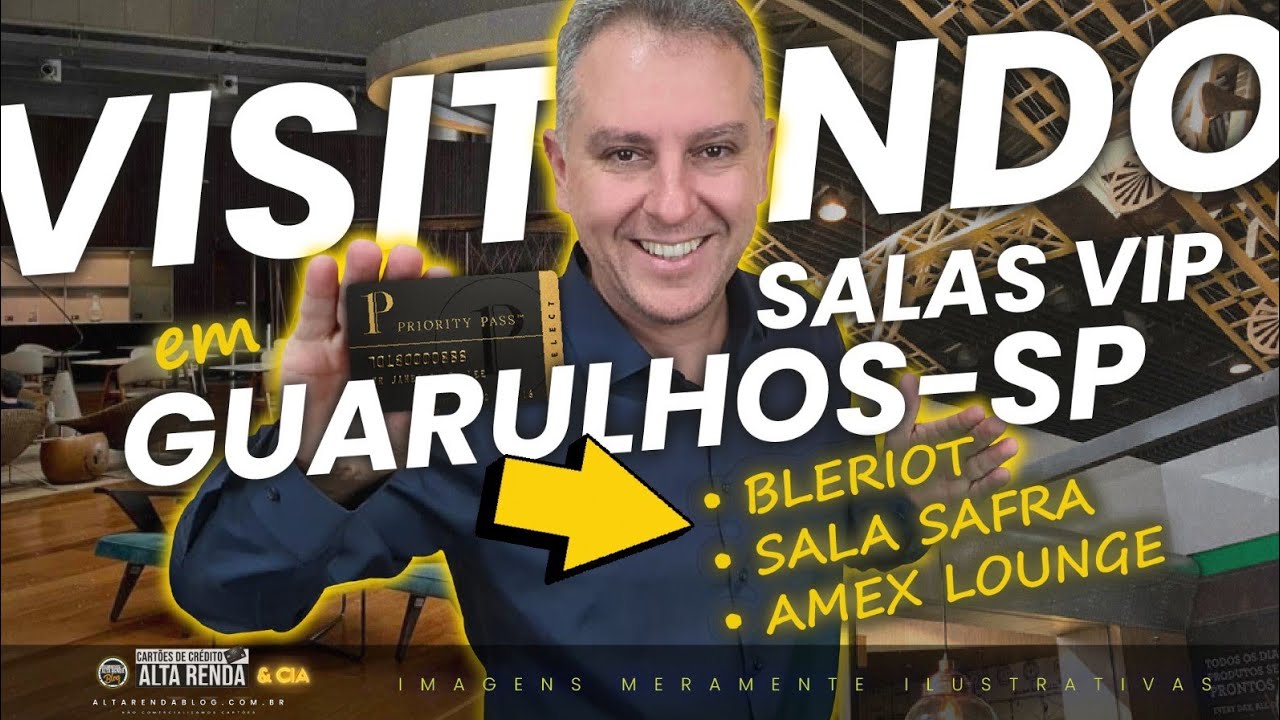 💳VISITEI AS SALAS VIP, AMEX, SAFRA E BLERIOT LOUNGE!VEJA QUANTO SOBROU PARA GASTAR COM PRIORITY PASS