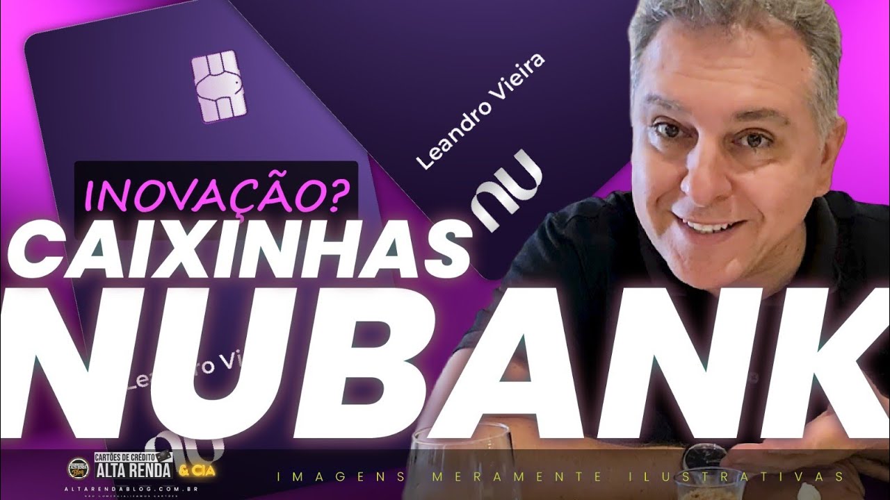 💳CAIXINHAS DO NUBANK VALE A PENA OU NÃO! SAIBA MAIS SOBRE ESTE SERVIÇO DO NUBANK E RENDE MESMO? FGC?