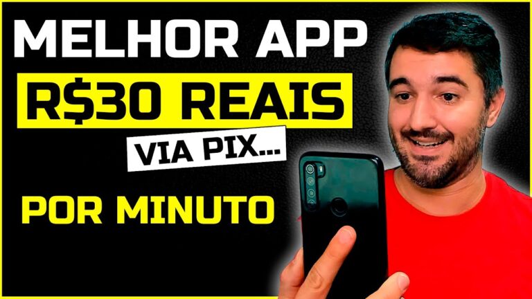 APP PAGANDO R$30 REAIS POR MINUTO | APLICATIVO MAIS FÁCIL PARA GANHAR DINHEIRO