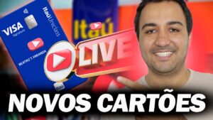 💳 LOUCURA NO ITAÚ! ITAÚ LANÇA NOVO CARTÃO DE CRÉDITO E PEDINDO CARTÕES AO VIVO
