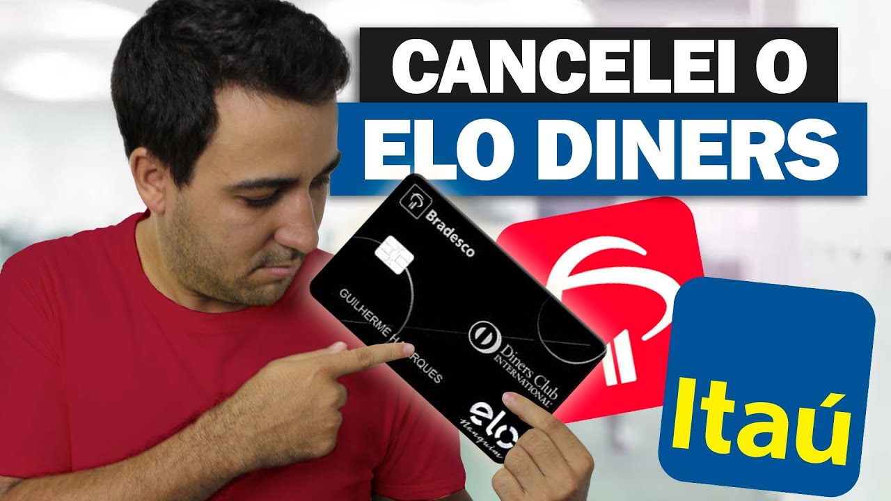 CANCELEI O ELO DINERS BRADESCO!