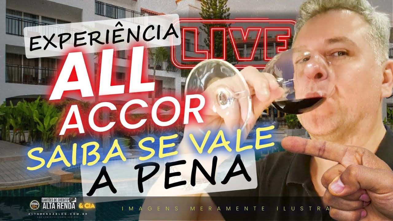 💳LIVE: EXPERIÊNCIAS ALL ACCOR! VALE A PENA MANTER O PROGRAMA ALL SIGNATURE PARA 2024? HOJE NA LIVE