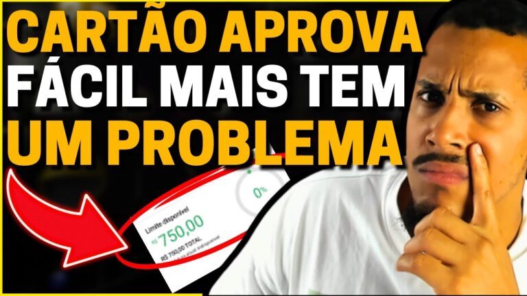 💳Olha isso - CARTÃO APROVA FACIL de mais - MAS TEM UM PROBLEMA