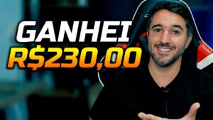GANHEI R$230 REAIS DE LUCRO | COMO GANHAR DINHEIRO NA INTERNET