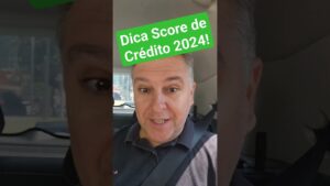 💳Score de Crédito versão 2024! Dica é cuidado com seu Score, Rating Score. #7anosaltarenda