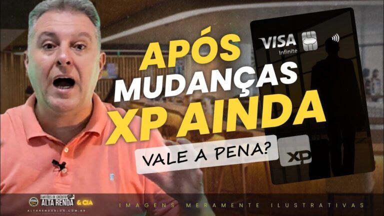 CARTÃO XP VISA INFINITE AINDA VALE A PENA APÓS AS MUDANÇAS OCORRIDAS EM 10/01/2024?