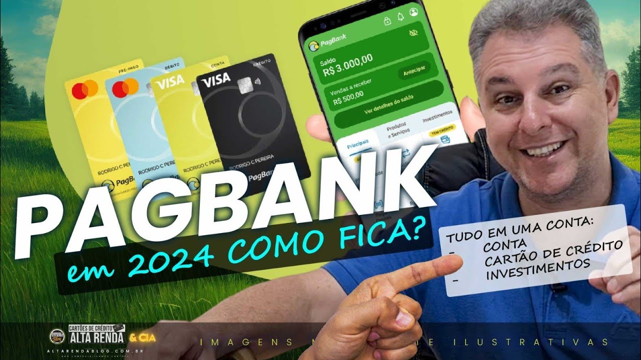 💳PAGBANK EM 2024 AINDA VALE A PENA! CONTA SEM TARIFAS, CARTÃO DE CRÉDITO SEM MENSALIDADE,