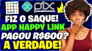 APP Happy Link Paga Mesmo? FIZ O TESTE REAL do Happy Link! CONSEGUI FAZER O SAQUE?