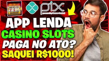 App Lenda Casino Slots Paga no Ato? SAQUEI R$1000,00! App Lenda Casino Slots PAGOU?