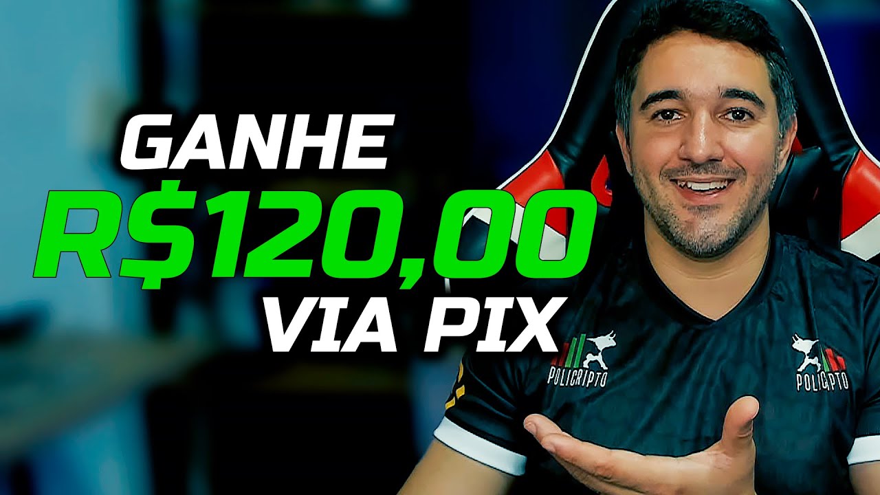 GANHE R$120,00 REAIS VIA PIX AGORA - COMO GANHAR DINHEIRO NA INTERNET