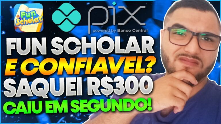 Fun Scholar Paga Mesmo? SAQUEI R$300,00 no Fun Scholar! FUI PAGO? Fun Scholar