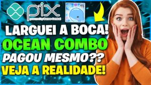 Ocean Combo Ganhe Dinheiro é VERDADE? MANDEI O PAPO SINCERO! Ocean Combo Ganhe Dinheiro PAGA?