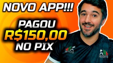 NOVO APP PAGOU R$150,00 NO PIX | APLICATIVO PARA GANHAR DINHEIRO AGORA