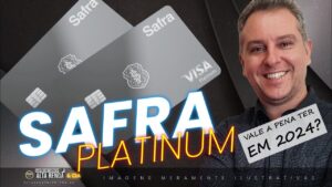 💳CARTÃO SAFRA VISA PLATINUM VERSÃO 2024! AINDA VALE A PENA MANTER ESTE CARTÃO OU FAZER PEDIDO?