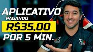 APLICATIVO PAGANDO R$35,00 REAIS POR MINUTO – SAQUE VIA PIX