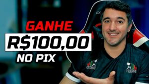 APLICATIVO PARA GANHAR R$100,00 REAIS NO PIX