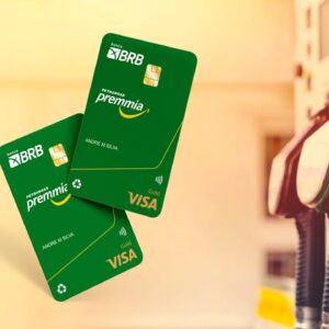 Conheça o novo cartão BRB Petrobras Premmia Visa Gold zero anuidade
