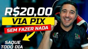 Ganhe R$20,00 Reais No Pix [SEM FAZER NADA] Saque Todo Dia No Automático!!!