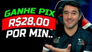 R$28,00 REAIS POR MINUTO – SAQUE VIA PIX